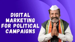 9 Best Digital Marketing Ideas for Political Campaigns